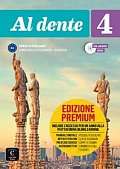 Al dente 4 (B2) – Premium Libro dello studente/Quaderno degli esercizi