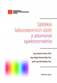 Sbírka laboratorních úloh z atomové spektometrie - Atomic SpectometryLaboratory Tasks