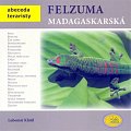 Felsuma madagaskarská - Abeceda teraristy
