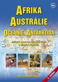 Afrika, Austrálie, Oceánie, Antarktida - Školní atlas, 2.  vydání