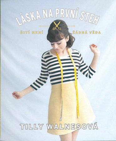 Náhled Láska na první steh - Šití není žádná věda, 1.  vydání