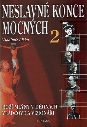 Neslavné konce mocných 2
