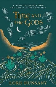 Time and the Gods: An Omnibus