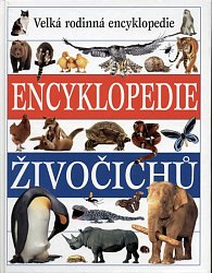 Encyklopedie živočichů - Velká rodinná encyklopedie