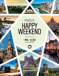 Prožijte HAPPY WEEKEND - 1 rok - 52 cílů po celé Evropě, 2.  vydání
