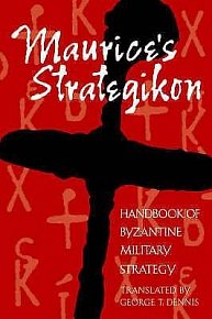 Maurice´s Strategikon : Handbook of Byza