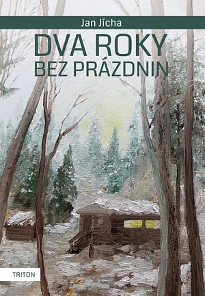 Dva roky bez prázdnin, 1.  vydání