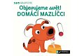MiniPEDIE Objevujeme svět! Domácí mazl
