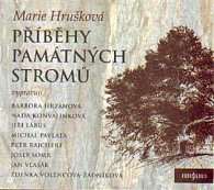 Příběhy památných stromů Čech a Moravy (CD)