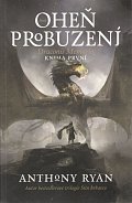 Draconis Memoria 1 - Oheň probuzení, 1.  vydání