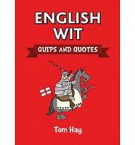 English Wit - Quips and Quotes