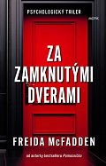 Za zamknutými dverami