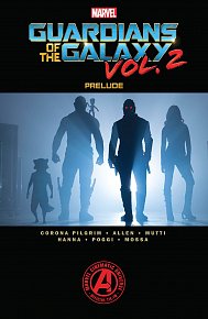 Marvel's Guardians of the Galaxy Vol. 2 Prelude