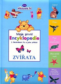 Zvířata - Moje první encyklopedie s Medvídkem Pú a jeho přátelo - 2. vydání