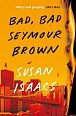 Bad, Bad Seymour Brown