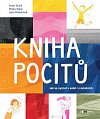 Kniha pocitů - Jak se vyznat v sobě a v ostatních