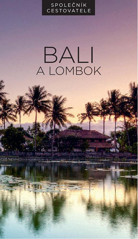 Náhled Bali a Lombok – Společník cestovatele