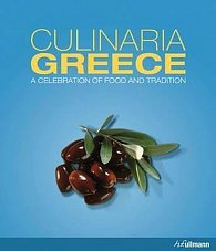 Culinaria Greece : A Celebration of Food and Tradition