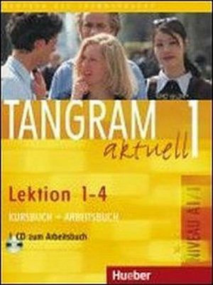 Tangram aktuell 3: Lektion 1-4: Audio-CD zum Kursbuch