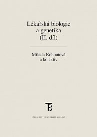 Lékařská biologie a genetika (II. díl), 2.  vydání