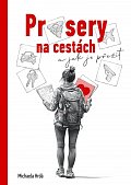 Průsery na cestách