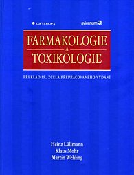 Farmakologie a toxikologie (překlad 15.vyd)