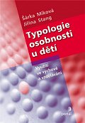 Typologie osobnosti u dětí - Využití ve výchově a vzdělávání