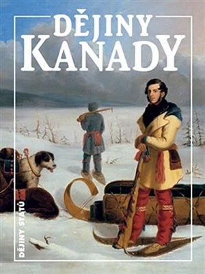 Dějiny Kanady - 2. vydání