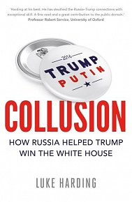 Collusion: How Russia Helped Trump Win the White House