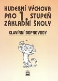 Hudební výchova pro 1. stupeň základní školy - Klavírní doprovody