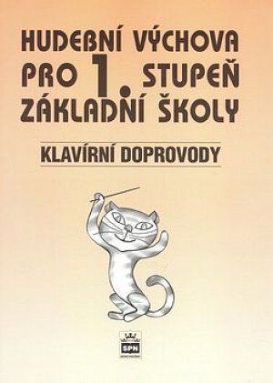 Hudební výchova pro 1. stupeň základní školy - Klavírní doprovody