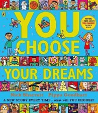 You Choose Your Dreams : Originally published as Just Imagine