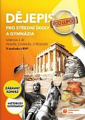 Dějepis pod lupou 1 pro SŠ a gymnázia – učebnice, 1.  vydání