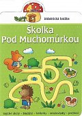 Školka pod muchomůrkou 4 roky