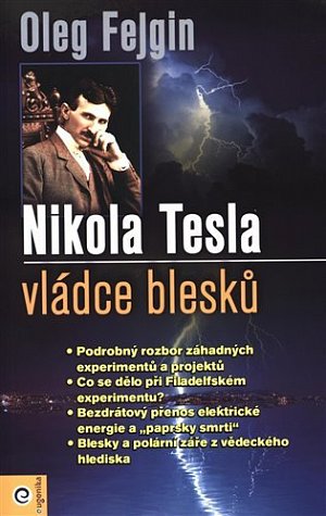 Nikola Tesla - Vládce blesku