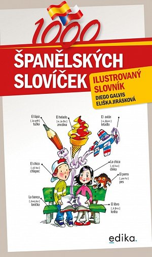 1000 španělských slovíček - Ilustrovaný slovník, 3.  vydání