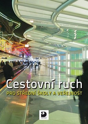 Cestovní ruch pro SŠ a veřejnost, 4.  vydání
