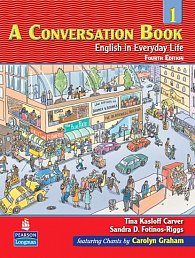 A Conversation Book 1: English in Everyday Life Student Book with Audio CD