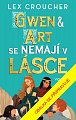 Gwen & Art se nemají v lásce