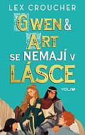 Gwen & Art se nemají v lásce