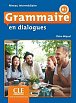 Grammaire en dialogues: Livre intermédiaire + CD (B1)