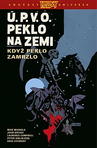 Ú.P.V.O. Peklo na zemi 7 - Když peklo zamrzlo