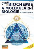 Úvod do biochemie a molekulární biologie