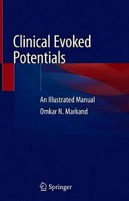 Clinical Evoked Potentials : An Illustrated Manual