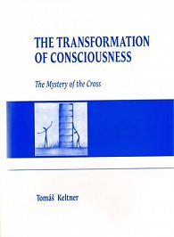 The Transformation of Consciousness