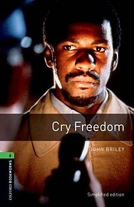 Oxford Bookworms Library 6 Cry Freedom (New Edition)