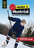 24 heures a Montréal + MP3 online