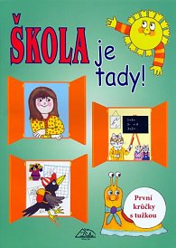 Škola je tady! - První krůčky s tužkou