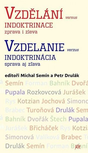 Vzdělání versus indoktrinace zprava i zleva