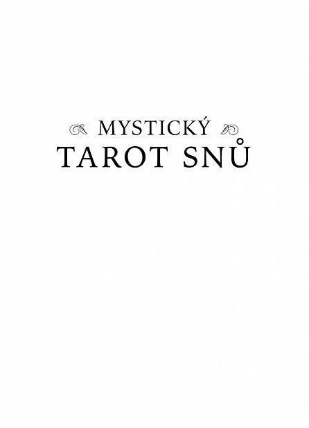 Náhled Mystický tarot snů - Životní rady z hlubin podvědomí